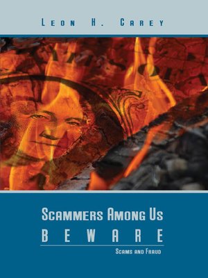 cover image of Scammers Among Us Beware